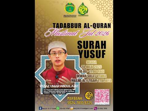 SIARAN LANGSUNG TADABBUR AL-QURAN MUSLIMAT MASJID AL-I’TISAM